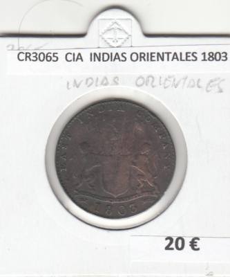 CR3065 MONEDA COMPAÑIA DE LAS  INDIAS ORIENTALES 1803