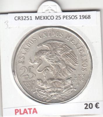 CR3251 MONEDA MEXICO 25 PESOS 1968 PLATA