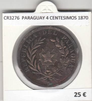 CR3276 MONEDA PARAGUAY 4 CENTESIMOS 1870 MBC