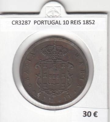 CR3287 MONEDA PORTUGAL 10 REIS 1852 MBC