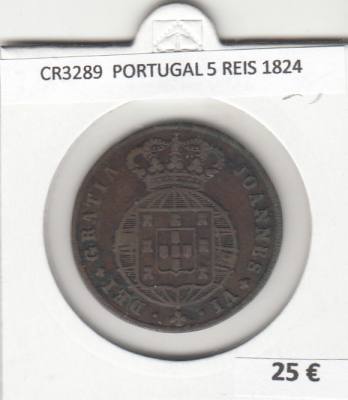 CR3289 MONEDA PORTUGAL 5 REIS 1824 MBC 