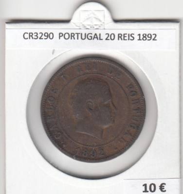 CR3290 MONEDA PORTUGAL 20 REIS 1892 MBC