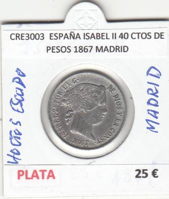 CRE3003 MONEDA ESPAÑA ISABEL II 40 CTOS DE PESOS 1867 MADRID PLATA