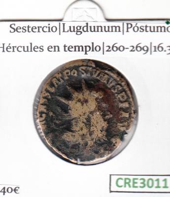 CRE3011 MONEDA ROMANA SESTERCIO LUGDUNUM POSTUMO HERCULES 260-269