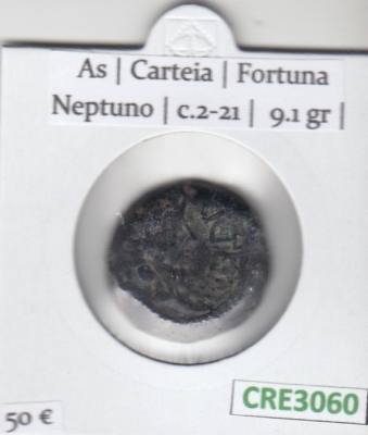 CRE3060 MONEDA ROMANA AS CARTEIA FORTUNA NEPTUNO C.2-21