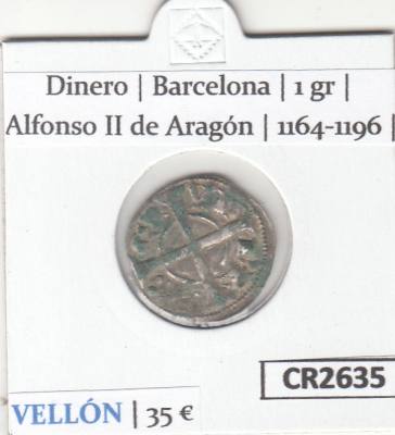 CR2635MONEDA ESPAÑA DINERO BARCELONA ALFONSO II 1164-1196