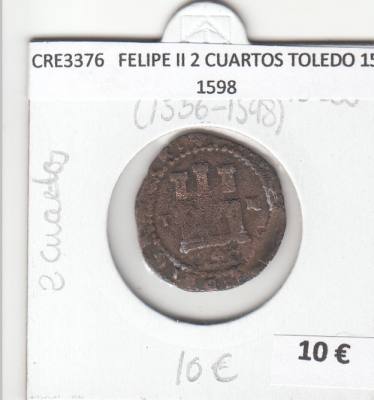 CRE3376 MONEDA ESPAÑA FELIPE II 2 CUARTOS TOLEDO 1556-1598