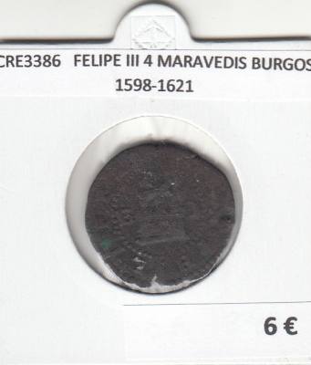 CRE3386 MONEDA ESPAÑA FELIPE III 4 MARAVEDIS BURGOS 1598-1621