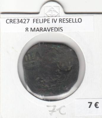 CRE3427 MONEDA ESPAÑA FELIPE IV RESELLO 8 MARAVEDIS