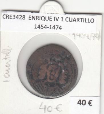 CRE3428 MONEDA ESPAÑA ENRIQUE IV 1 CUARTILLO 1454-1474