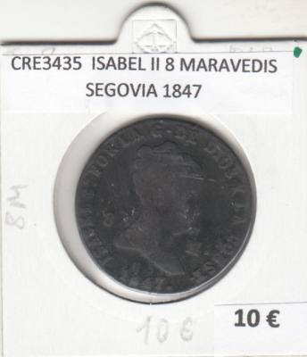 CRE3435 MONEDA ESPAÑA ISABEL II 8 MARAVEDIS SEGOVIA 1847