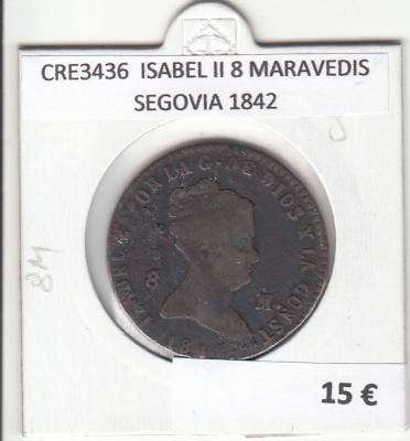 CRE3436 MONEDA ESPAÑA ISABEL II 8 MARAVEDIS SEGOVIA 1842
