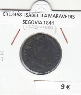 CRE3468 MONEDA ESPAÑA ISABEL II 4 MARAVEDIS SEGOVIA 1844