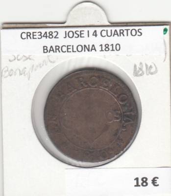 CRE3482 MONEDA ESPAÑA JOSE I 4 CUARTOS BARCELONA 1810