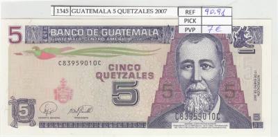 BILLETE GUATEMALA 5 QUETZALES 2007 P-106c N01345