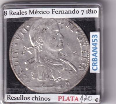 CRBAN453 MONEDA ESPAÑA FERNANDO VII 8 REALES 1810 MEXICO RESELLO CHINO