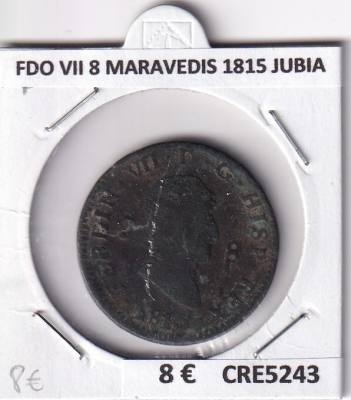 CRE5243 MONEDA ESPAÑA FERNANDO VII 8 MARAVEDIS 1815 JUBIA