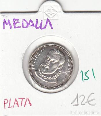 MEDALLA PLATA FELIPE II