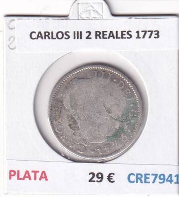 CRE7941 MONEDA ESPAÑA CARLOS III 2 REALES 1773 PLATA
