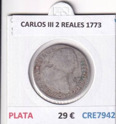 CRE7942 MONEDA ESPAÑA CARLOS III 2 REALES 1773 PLATA
