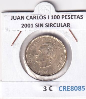 CRE8085 MONEDA ESPAÑA JUAN CARLOS I 100 PESETAS 2001 SIN SIRCULAR