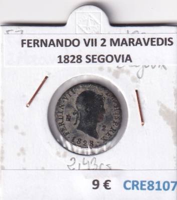 CRE8107 MONEDA ESPAÑA FERNANDO VII 2 MARAVEDIS 1828 SEGOVIA 