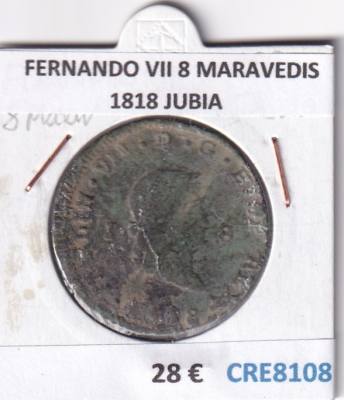 CRE8108 MONEDA ESPAÑA FERNANDO VII 8 MARAVEDIS 1818 JUBIA