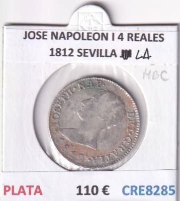 CRE8285 MONEDA ESPAÑA JOSE NAPOLEON I 4 REALES 1812 SEVILLA LA PLATA