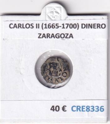 CRE8336 MONEDA ESPAÑA CARLOS II (1665-1700) DINERO ZARAGOZA