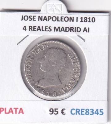 CRE8345 MONEDA ESPAÑA JOSE NAPOLEON I 1810 4 REALES MADRID AI PLATA