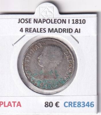CRE8346 MONEDA ESPAÑA JOSE NAPOLEON I 1810 4 REALES MADRID AI PLATA