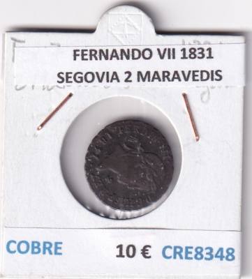 CRE8348 MONEDA ESPAÑA FERNANDO VII 1831 SEGOVIA 2 MARAVEDIS COBRE