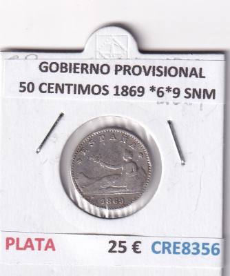 CRE8356 MONEDA ESPAÑA GOBIERNO PROVISIONAL 50 CENTIMOS 1869 *6*9 SNM