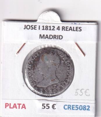 CRE5082 MONEDA ESPAÑA JOSE I 1812 4 REALES MADRID
