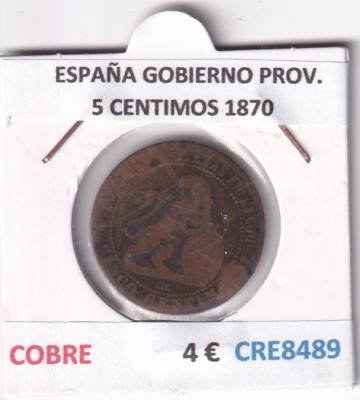 CRE8489 MONEDA ESPAÑA GOBIERNO PROVISIONAL 5 CENTIMOS 1870 