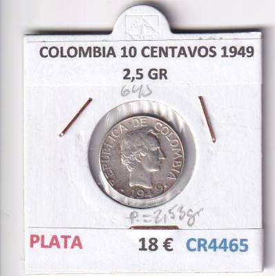 CR4465 MONEDA COLOMBIA 10 CENTAVOS 1949 2,5 GR PLATA