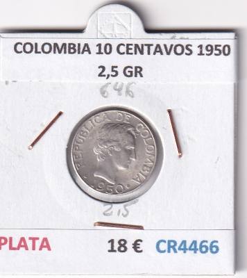 CR4466 MONEDA COLOMBIA 10 CENTAVOS 1950 2,5 GR PLATA