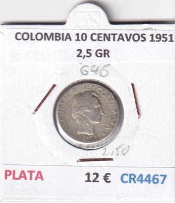 CR4467 MONEDA COLOMBIA 10 CENTAVOS 1951 2,5 GR PLATA