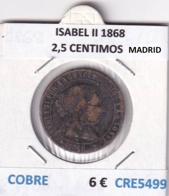CRE5499 MONEDA ESPAÑA ISABEL II 1868 2 1/2 CENTIMOS MADRID COBRE