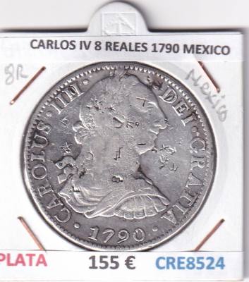 CRE8524 MONEDA ESPAÑA CARLOS IV 8 REALES 1790 MEXICO BUSTO CARLOS III PLATA