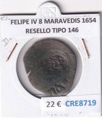 CRE8719 MONEDA ESPAÑA FELIPE IV 8 MARAVEDIS 1654 RESELLO TIPO 146