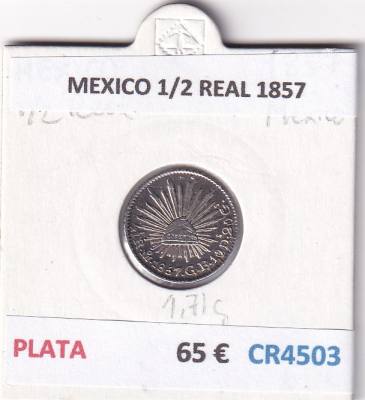 CR4503 MONEDA MEXICO 1/2 REAL 1857 PLATA 