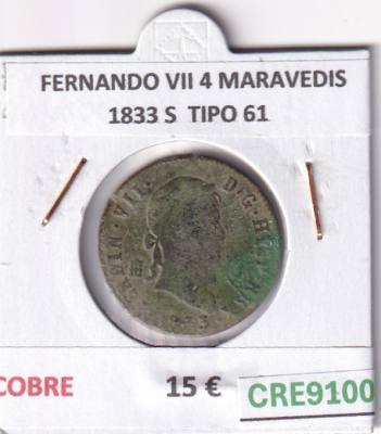 CRE9100 MONEDA ESPAÑA FERNANDO VII 4 MARAVEDIS 1833 S  TIPO 61 COBRE