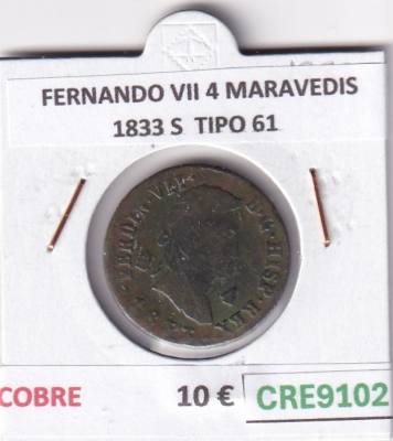 CRE9102 MONEDA ESPAÑA FERNANDO VII 4 MARAVEDIS 1833 S  TIPO 61 COBRE