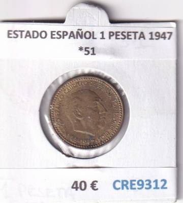 CRE9312 MONEDA ESPAÑA ESTADO ESPAÑOL 1 PESETA 1947 *51 