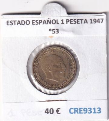 CRE9313 MONEDA ESPAÑA ESTADO ESPAÑOL 1 PESETA 1947 *53