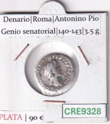 CRE9328 MONEDA ROMANA DENARIO ROMA ANTONINO PIO GENIO SENATORIAL 140-143