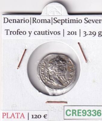 CRE9336 MONEDA ROMANA DENARIO ROMA SEPTIMIO SEVERO TROFEO Y CAUTIVOS 201
