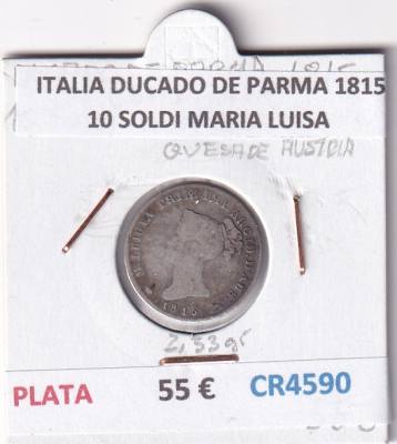 CR4590 MONEDA ITALIA DUCADO DE PARMA 1815 10 SOLDI MARIA LUISA PLATA