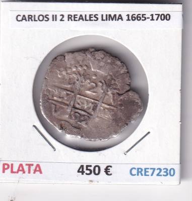 CRE7230 MONEDA ESPAÑA CARLOS II 2 REALES LIMA 1665-1700 MBC+